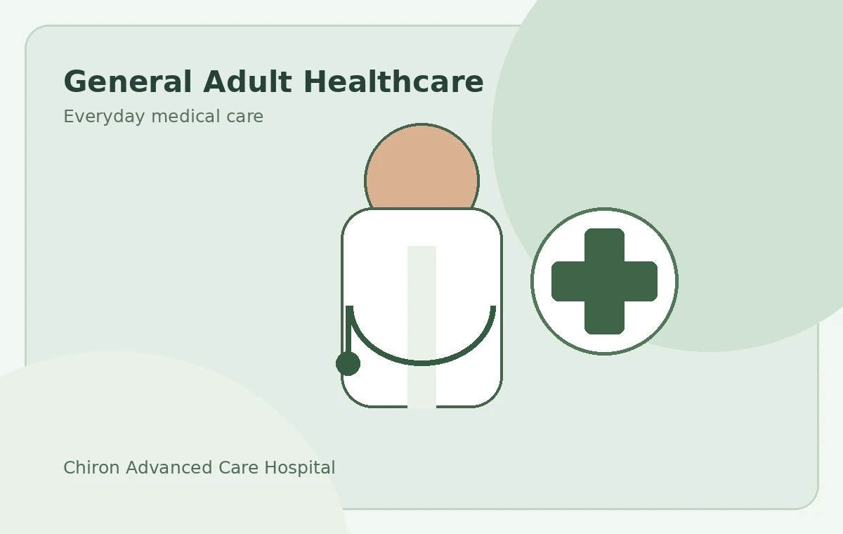 General adult healthcare
